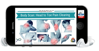 [BODY SCAN] Head to Toe Clearing of Chronic Pains & Injuries MP3 & PDF