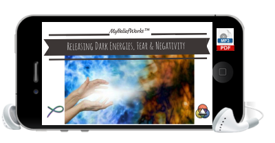 [DARK ENERGIES] MyBeliefworks™ for Releasing Dark Energies, Fear, and Negativity