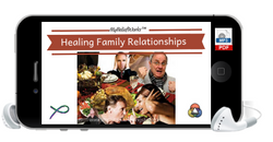 [FAMILY & RELATIVES] MyBeliefworks for Family Relationships Healing Hurts and Improving Lives MP3/PDF