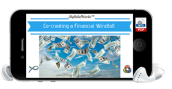 [WINDFALL] MyBeliefWorks™ for Amplifying the Field to Co-Create a Financial Windfall MP3 & PDF