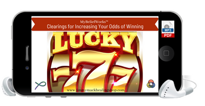 [LUCKY777] MyBeliefWorks™ Clearings for Increasing Your Odds of Winning