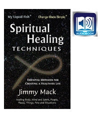 SPIRITUAL HEALING TECHNIQUES (AUDIOBOOK): Essential Methods for Creating A Healthier Life