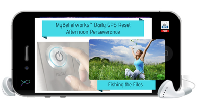 [DAILY GPS RESET] MyBeliefworks™ Daily GPS Reset MP3 Series - Fishing the Files